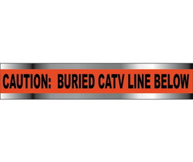 NMC DTOCATV Caution: Buried Catv Line Below Defender Detectable Warning Tape